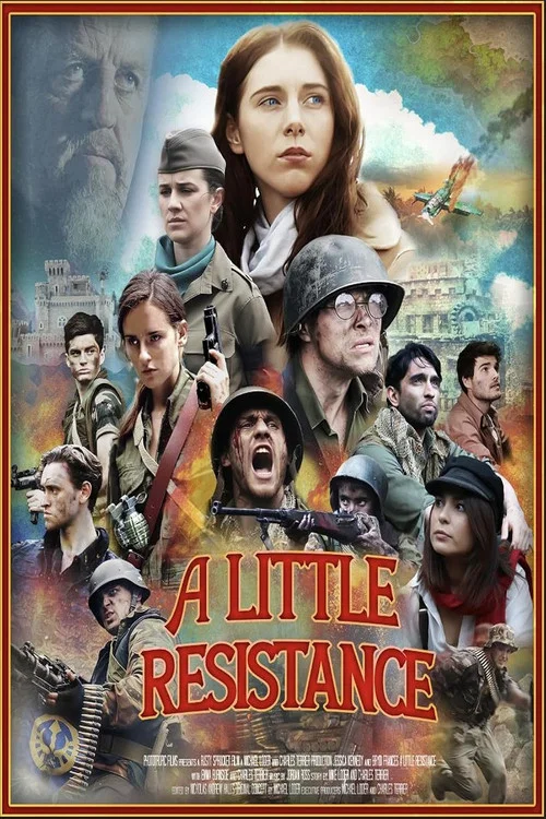 Постер: A Little Resistance