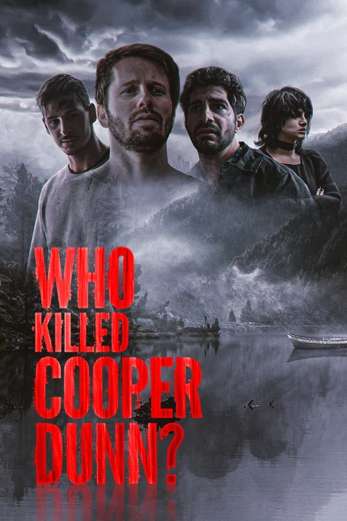 Постер: Who Killed Cooper Dunn?