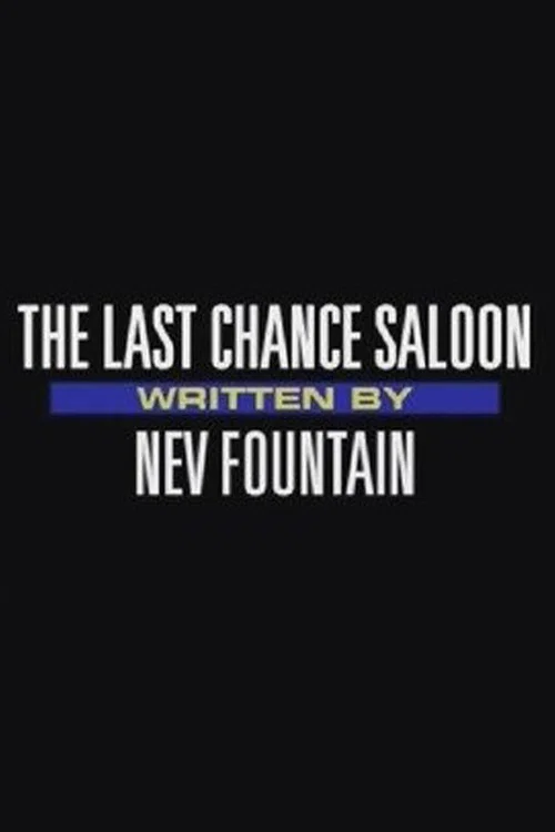 Постер: The Last Chance Saloon