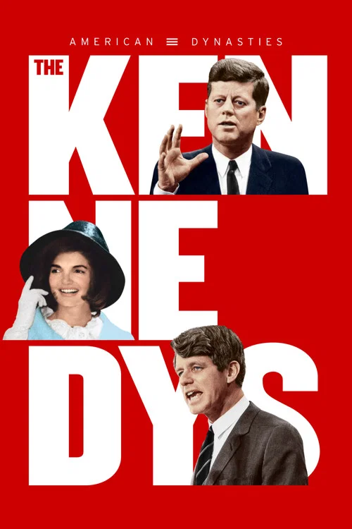 Постер: American Dynasties: The Kennedys