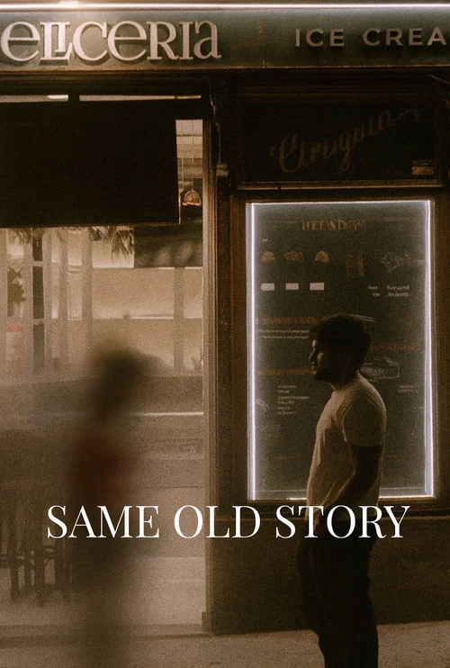 Постер: Same Old Story