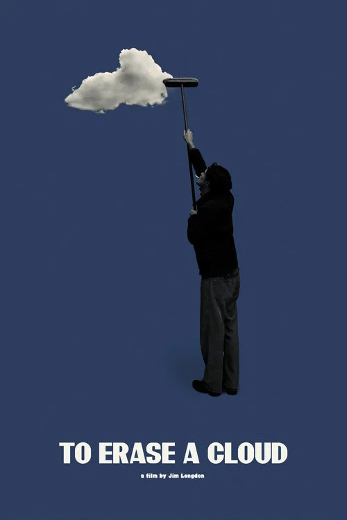 Постер: To Erase A Cloud