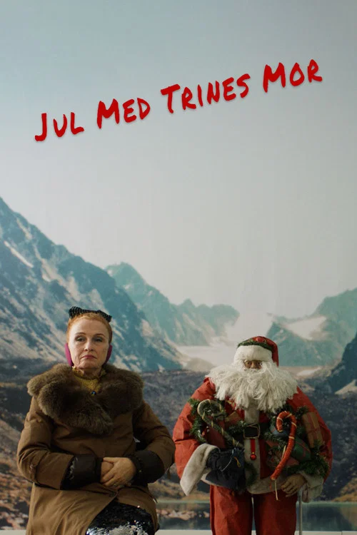 Постер: Jul med Trines mor