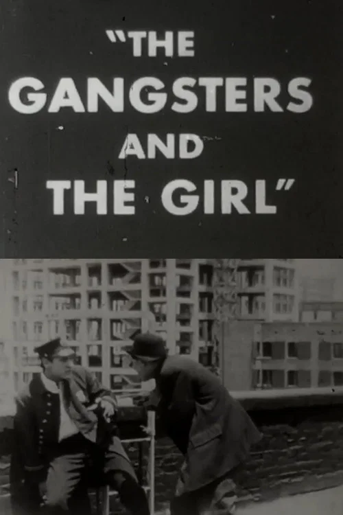 Постер: The Gangsters and the Girl