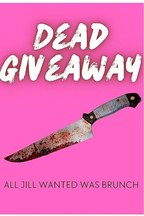 Постер: Dead Giveaway