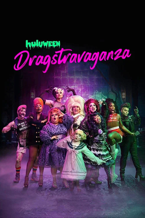 Постер: Huluween Dragstravaganza