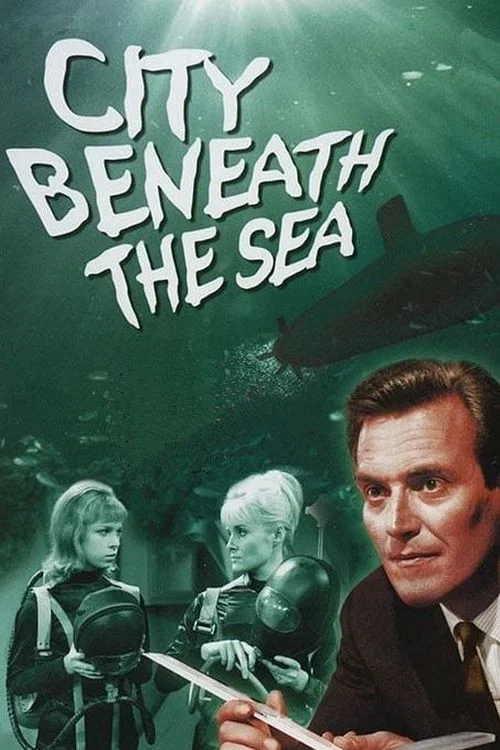 Постер: City Beneath the Sea
