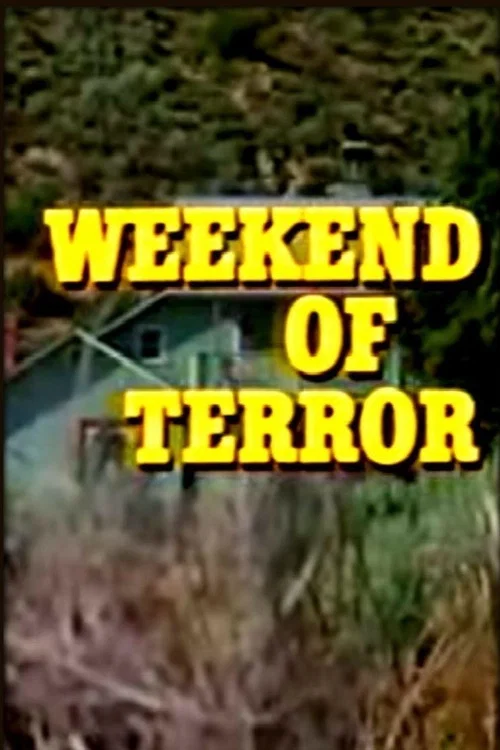 Постер: Weekend of Terror