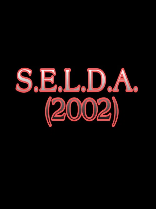 Постер: S.E.L.D.A.