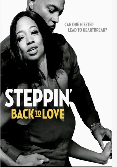 Постер: Steppin' Back to Love