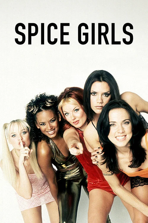 Постер: Spice Girls: Как девичья сила изменила Британию