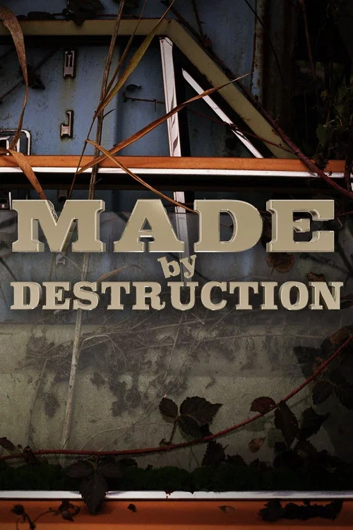 Постер: Made by Destruction
