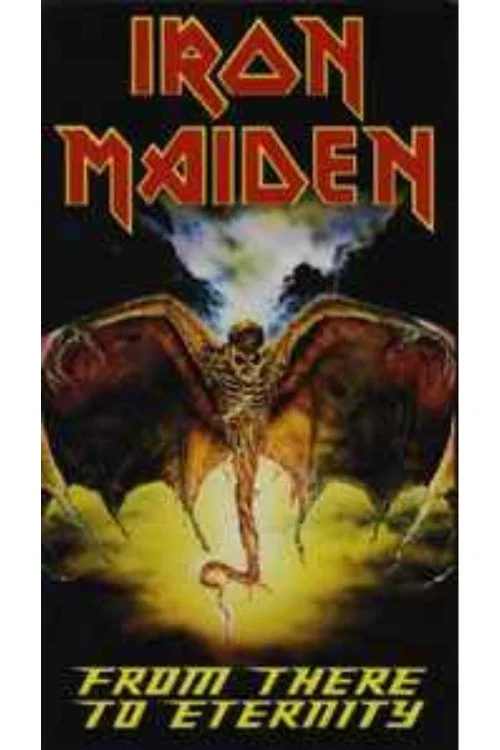 Постер: Iron Maiden: From Here to Eternity