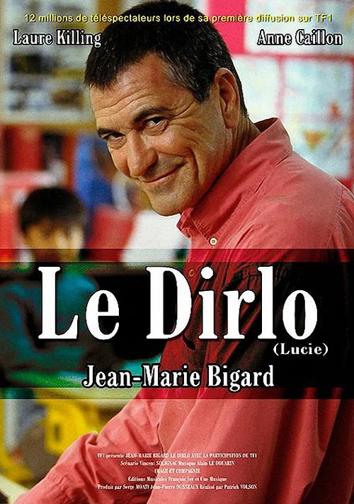 Постер: Le Dirlo: Lucie