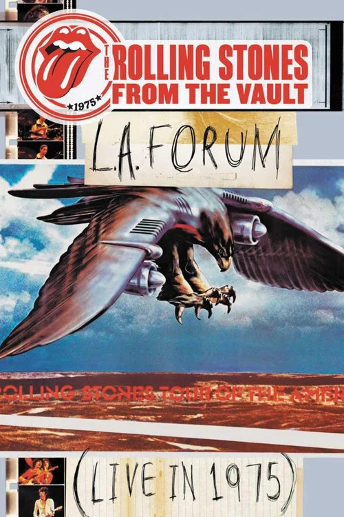 Постер: The Rolling Stones: From the Vault - L.A. Forum (Live In 1975)