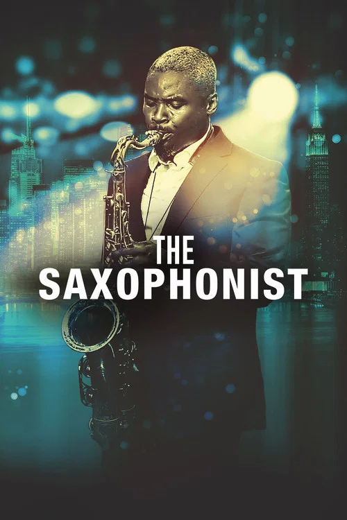 Постер: The Saxophonist