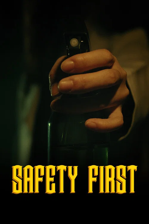 Постер: Safety First
