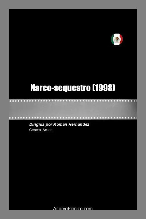 Постер: Narco-sequestro