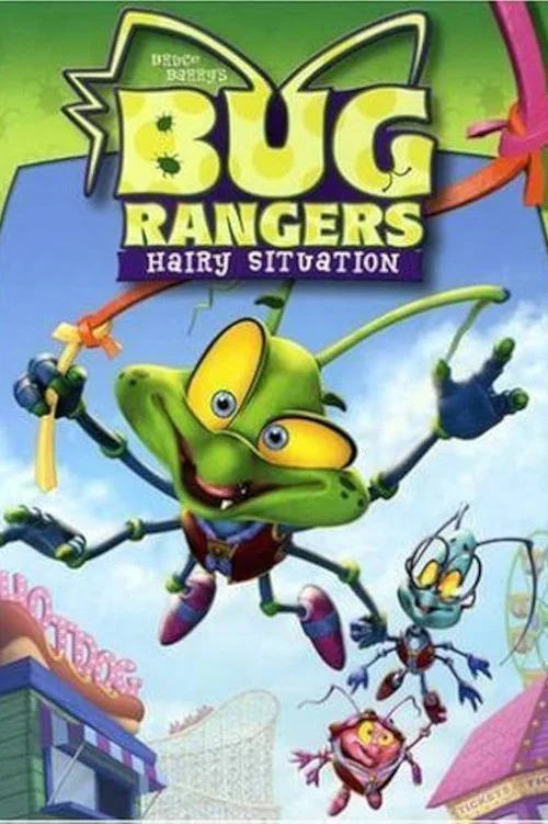Постер: Bug Rangers: Hairy Situation