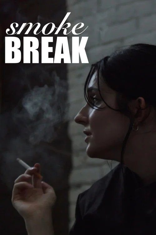 Постер: Smoke Break