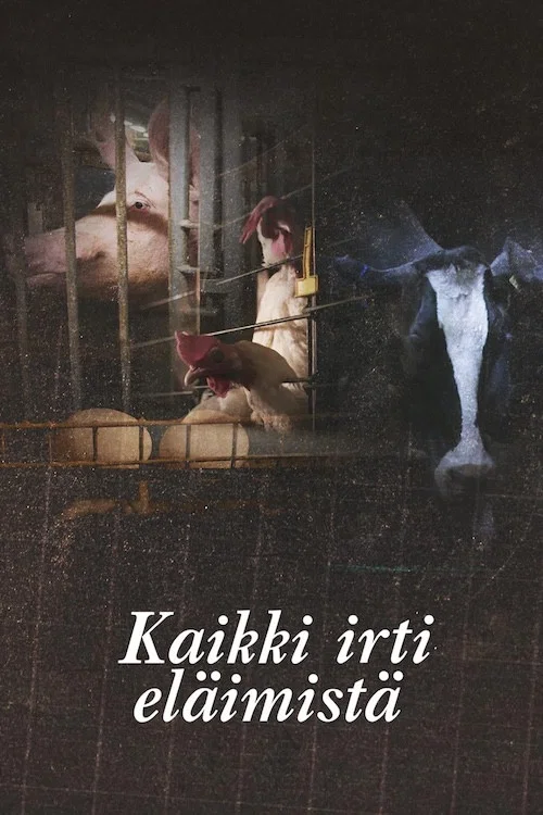 Постер: Kaikki irti eläimistä