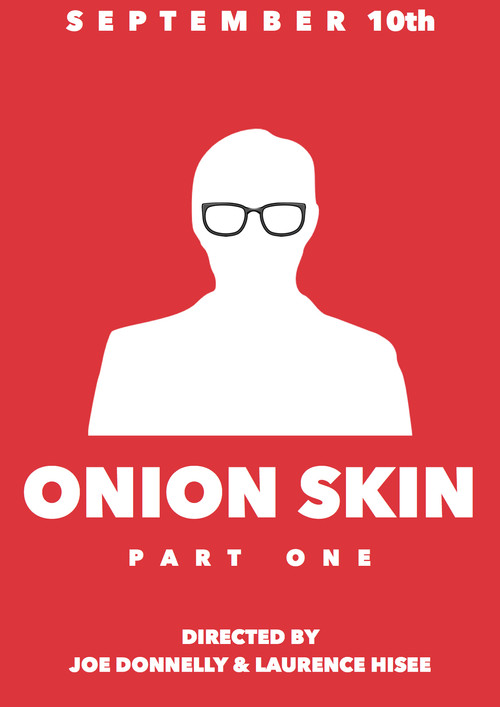 Постер: ONION SKIN: PART ONE