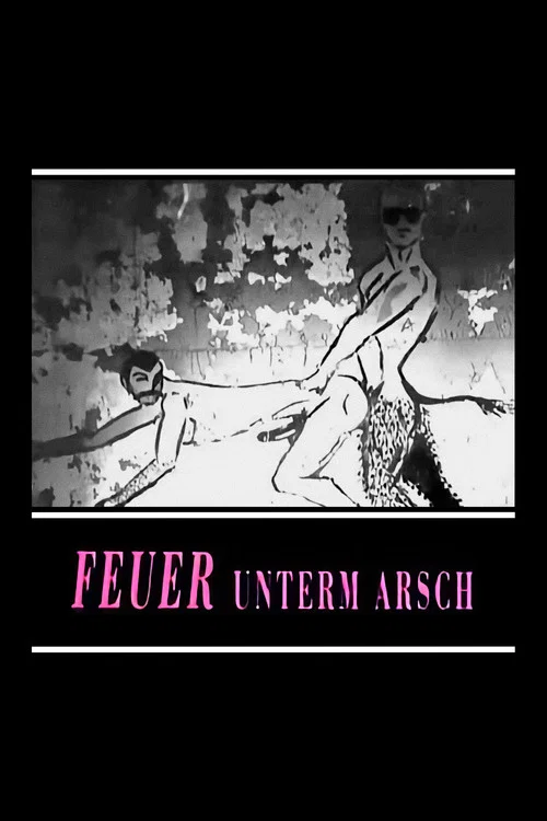 Постер: Die Aids-Trilogie: Feuer unterm Arsch - Vom Leben und Sterben schwuler Männer in Berlin