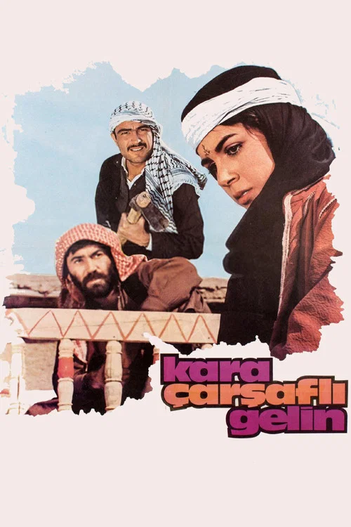 Постер: Kara Çarsafli Gelin