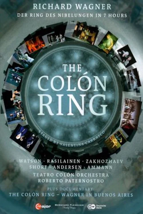Постер: The Colón Ring - Wagner in Buenos Aires