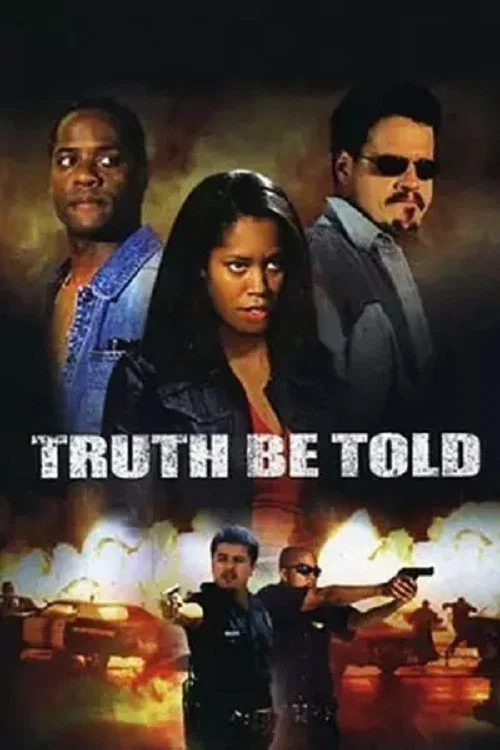 Постер: Truth Be Told