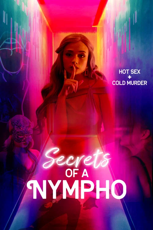 Постер: Secrets of a Nympho