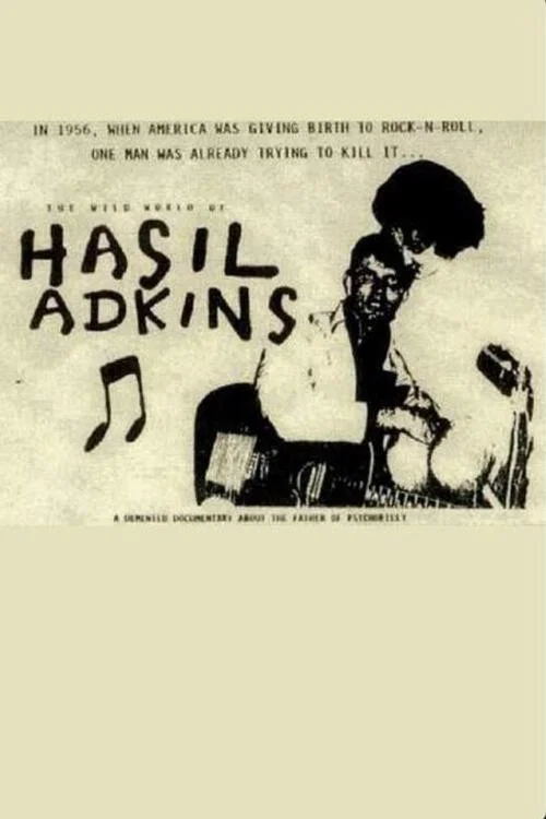 Постер: The Wild World of Hasil Adkins