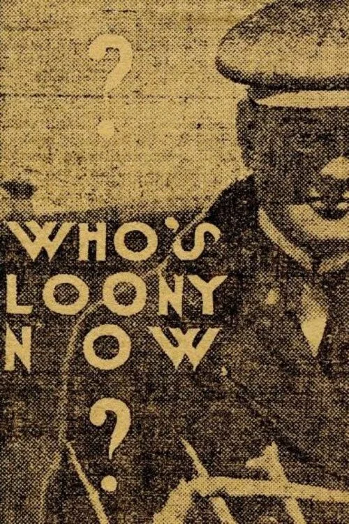 Постер: Who's Looney Now?