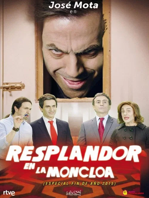 Постер: Resplandor en la Moncloa