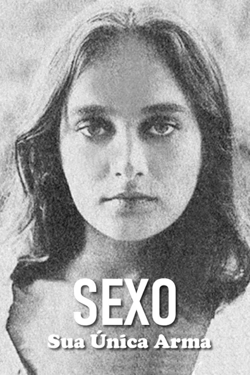 Постер: Sexo, Sua Única Arma