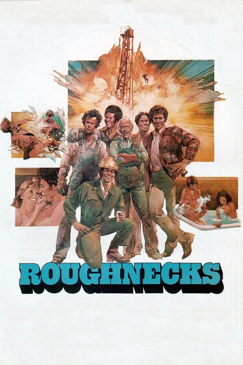 Постер: Roughnecks