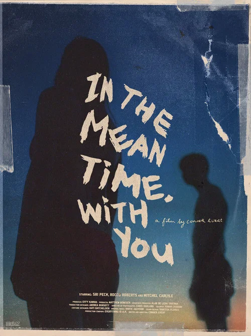 Постер: In the Meantime, with You