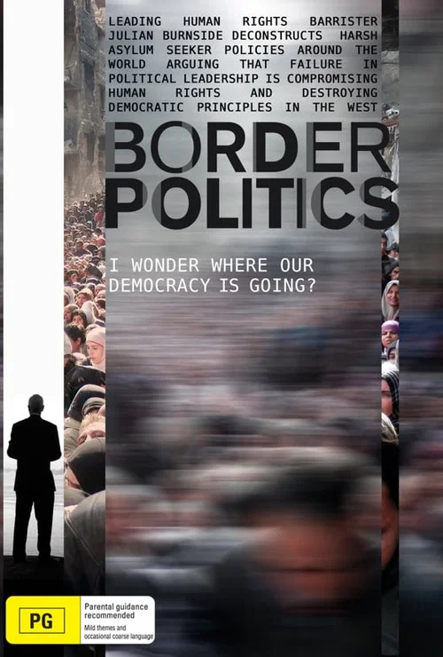 Постер: Border Politics