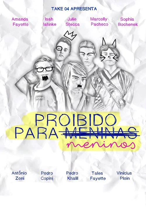Постер: Proibido para meninos