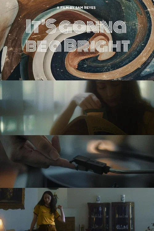 Постер: It's gonna be a bright