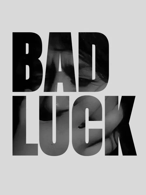 Постер: Bad Luck