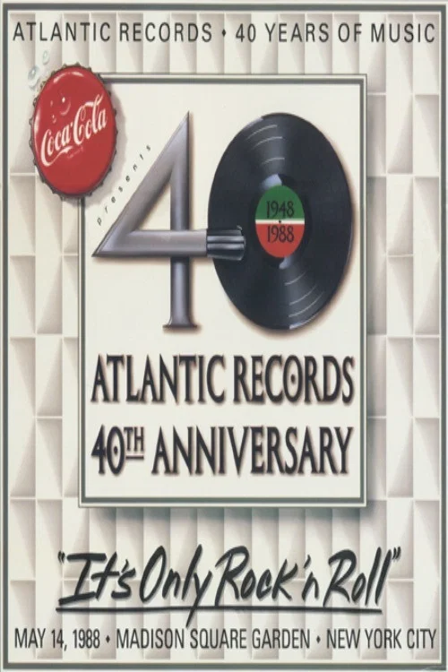 Постер: Atlantic Records 40th Anniversary: It's Only Rock 'n' Roll