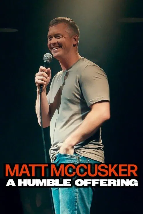 Постер: Matt McCusker: A Humble Offering