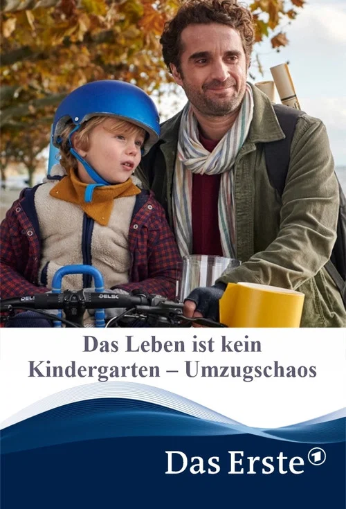 Постер: Das Leben ist kein Kindergarten - Umzugschaos