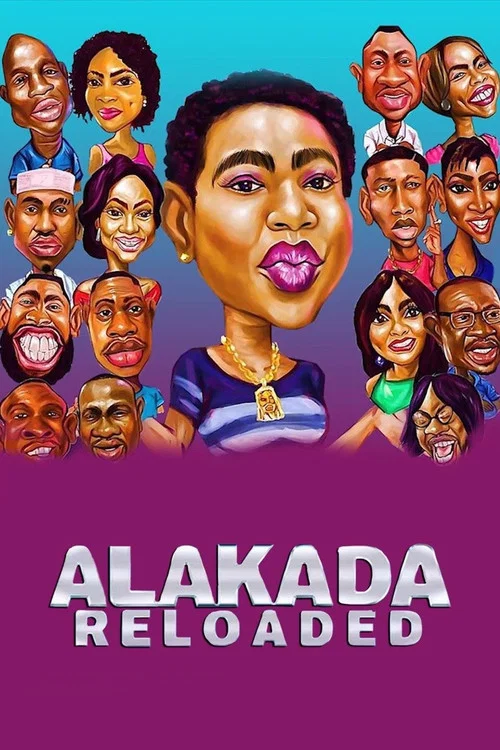 Постер: Alakada Reloaded