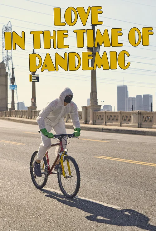 Постер: Love in the Time of Pandemic