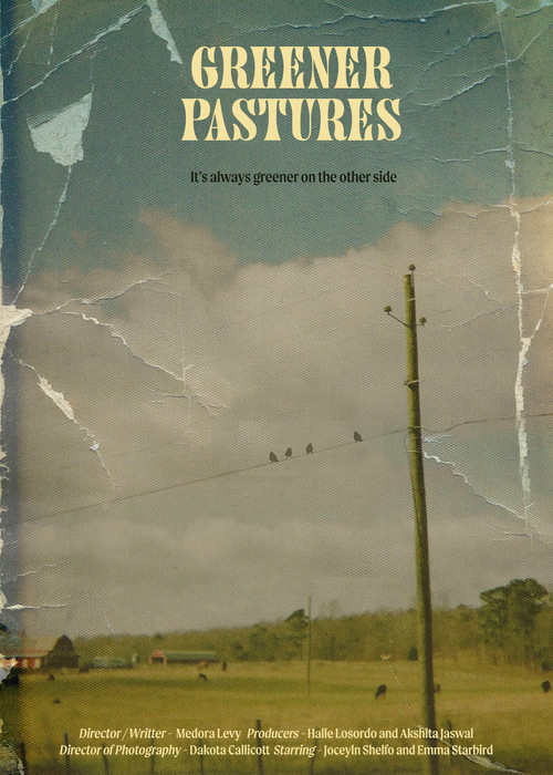 Постер: Greener Pastures