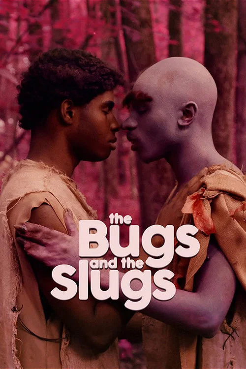 Постер: The Bugs and the Slugs