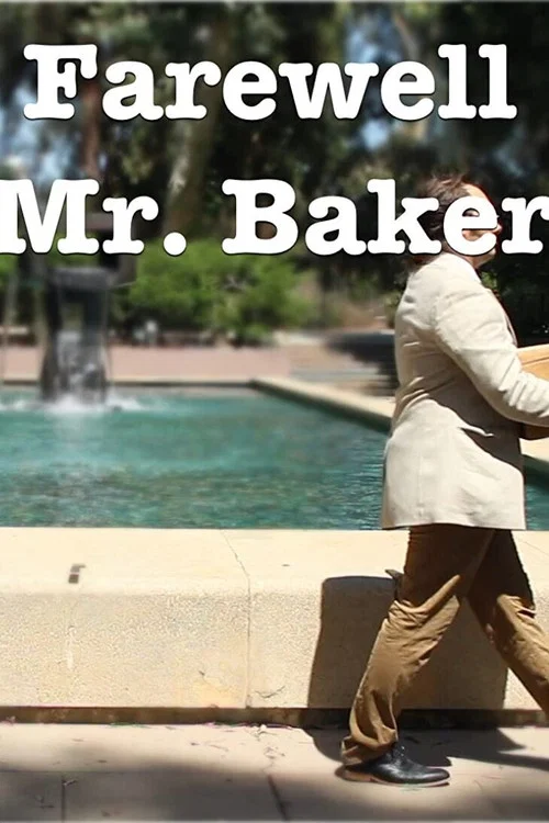 Постер: Farewell Mr. Baker