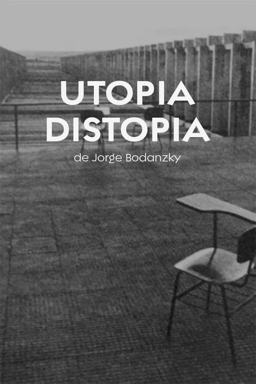 Постер: Utopia Distopia